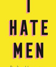 Read online: I Hate Men