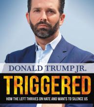 Online book to read for free no download Triggered: How the Left Thrives on Hate and Wants to Silence Us