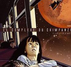 La BD du jour : LE COMPLEXE DU CHIMPANZE Les Fils d' Arès tome 2