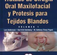 Descargar TRATADO DE CIRUGIA ORAL MAXILOFACIAL Y PROTESIS PARA TEJIDOS BLANDOS ANDERSSON Gratis - EPUB, PDF y MOBI