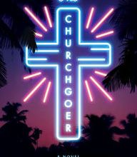 [download pdf] The Churchgoer: A Novel