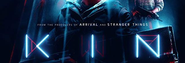 Kin (2018) - A melting pot that goes nowhere - 5/10 (03/10/18)