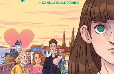 L'amour en équation - Tome 01 Dans la bulle d'Emilie - Camomille & Lang