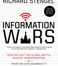 Download epub books for kindle Information Wars: How We Lost the Global Battle Against Disinformation and What We Can Do About It 9780802147981  by Richard Stengel (English literature)