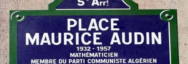 Merci à Maurice Audin, assassiné en juin 1957 en Algérie