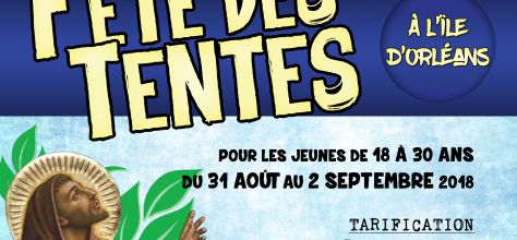 La Fête des Tentes… c’est bientôt!
