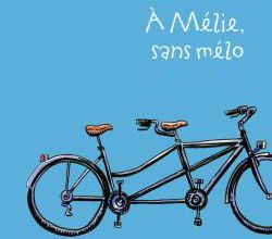 "A Mélie, sans mélo" de Barbara Constantine