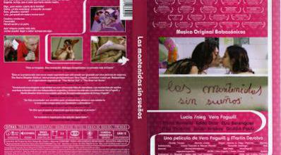 Las mantenidas sin sueños / Kept and Dreamless. 2005. HD.