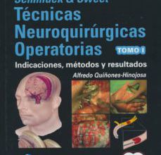 [ePub] SCHMIDEK Y SWEET TECNICAS NEUROQUIRURGICAS OPERATORIAS (4 VOLS.) (6ª ED.) descargar gratis