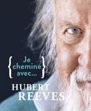 Téléchargement gratuit pour les livres audio Je chemine avec... Hubert Reeves 9782021438796 PDF ePub FB2
