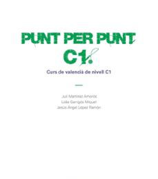 Ebook torrent descargas pdf PUNT PER PUNT C1: CURS DE VALENCIA DE NIVELL C1