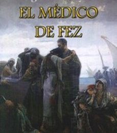 {epub descargar} EL MEDICO DE FEZ