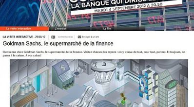 Un documentaire et un mini-site sur Goldman Sachs
