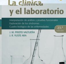 Descargar libro isbn 1-58450-393-9 BALCELLS. LA CLÍNICA Y EL LABORATORIO, 23ª ED. de J. M. PRIETO VALTUEÑA 9788491133018