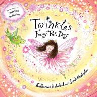 [PDF/Kindle] Twinkle's Fairy Pet Day by Katharine Holabird, Sarah Warburton