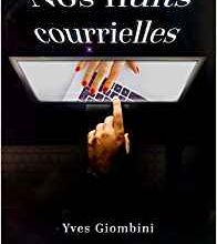 "Nos nuits courrielles" de Yves Giombini aux éditions Hélène Jacob : quand l'amour numérique se mêle à la poésie