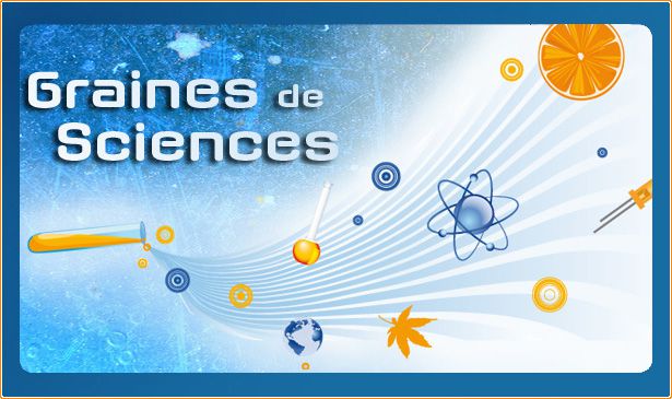 Graines de sciences XV
