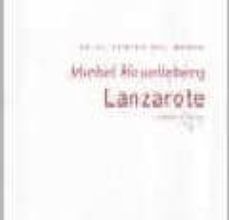 {pdf descargar} LANZAROTE, EN EL CENTRO DEL MUNDO