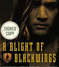 Read online: A Blight of Blackwings