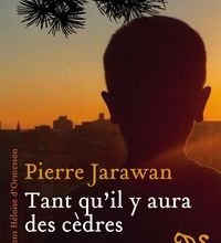 [download pdf] Tant qu'il y aura des cèdres