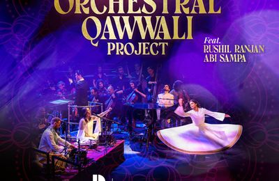 A ne pas rater : The Orchestral Qawwali Project à la Salle Pleyel le 28 janvier 2026 !