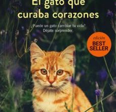 Descarga gratuita de libros de texto en línea. EL GATO QUE CURABA CORAZONES (Literatura española) PDF ePub de RACHEL WELLS