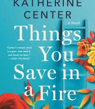 Free mp3 downloads audio books Things You Save in a Fire: A Novel