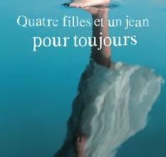 Quatre filles et un jean pour toujours, d'Ann Brashares