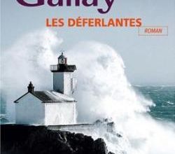 Les déferlantes de Claudie Gallay