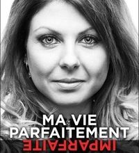 Livres à télécharger gratuitement pda Ma vie parfaitement imparfaite  - L’histoire inspirante de la cofondatrice des restaurants ThaÏzone 9782897882686
