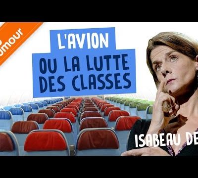 Isabeau de R - L'avion (ou la lutte des classes)