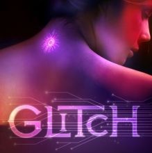 Glitch, tome 1 de Heather Anastasiu