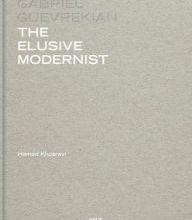 [PDF] Gabriel Guevrekian: The Elusive Modernist by Gabriel Guevrekian, Hamed Khosravi
