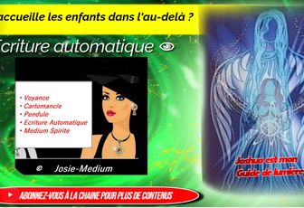 Qui accueille les enfants dans l'au-delà ? ✍️Ecriture automatique 