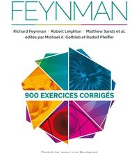 [Pdf/ePub] Exercices pour le cours de physique de Feynman  - 900 exercices corrigés by Richard Feynman, Robert Leighton, Matthew Sands, Michael A. Gottlieb, Rudolf Pfeiffer download ebook