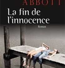 LA FIN DE L'INNOCENCE de Megan Abbott