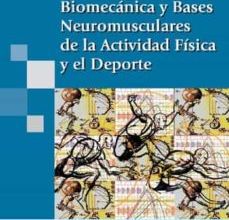 BIOMECANICA Y BASES NEUROMUSCULARES DE LA ACTIVIDAD FISICA Y EL D EPORTE MIKEL IZQUIERDO REDIN ePub gratis