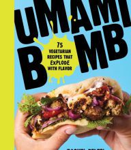 Download Pdf Umami Bomb: 75 Vegetarian Recipes That Explode with Flavor
