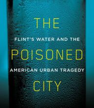 Free computer books online to download The Poisoned City: Flint's Water and the American Urban Tragedy by Anna Clark  in English