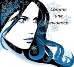 Comme une évidence