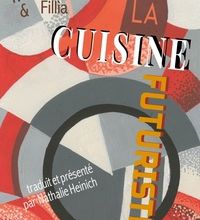 Pdf ebooks magazines télécharger La cuisine futuriste (French Edition)