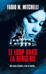 Le loup dans la bergerie 