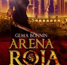 [Pdf/ePub/Mobi] ARENA ROJA - GEMA BONNIN descargar ebook gratis