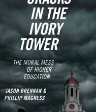 [Pdf/ePub] Cracks in the Ivory Tower: The Moral Mess of Higher Education by Jason Brennan, Phillip Magness download ebook