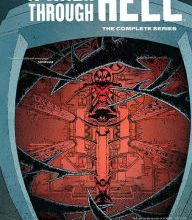 Read online: A WALK THROUGH HELL: THE COMPLETE SERIES