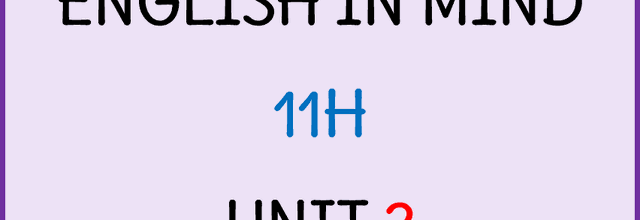 11H Anglais : Etiquettes UNIT 2