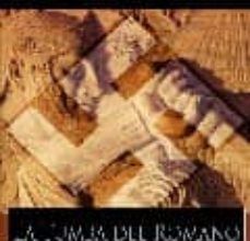 Descargar libros de texto ipad LA TUMBA DEL ROMANO de PEDRO SALA, JOSE MANUEL GOMIS (Spanish Edition) 9788493693589