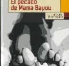 Ebook rar descargar EL PECADO DE MAMA BAYOUR en español