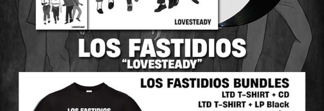  Los Fastidios - Leur nouvel album, treize titres, est disponible !