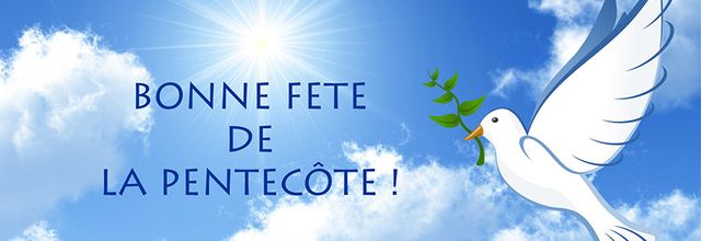   Pentecôte  ( fêtes )